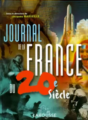 Couverture du produit · Journal de la France du 20e siècle