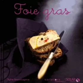 Couverture du produit · Foie gras - Variations gourmandes