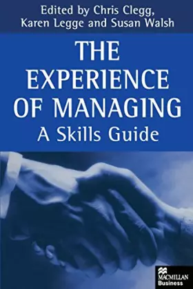 Couverture du produit · The Experience of Managing: A Skills Guide
