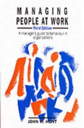 Couverture du produit · Managing People at Work: A Manager's Guide to Behavior in Organizations