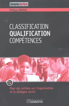 Couverture du produit · Classification Qualification Compétences : Pour des actions sur l'organisation et le dialogue social