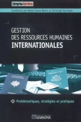 Couverture du produit · Gestion des ressources humaines internationales: Problématiques, stratégies et pratiques.