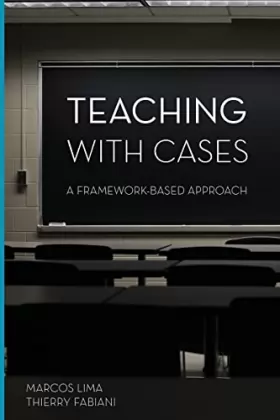 Couverture du produit · Teaching with Cases: A Framework-Based Approach