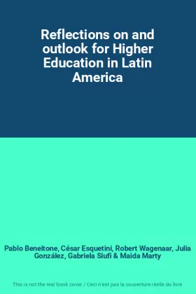 Couverture du produit · Reflections on and outlook for Higher Education in Latin America