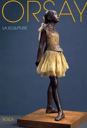 Couverture du produit · Orsay : La Sculpture