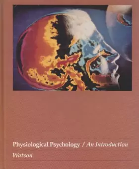 Couverture du produit · Physiological Psychology: An Introduction