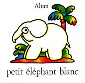 Couverture du produit · Petit Eléphant blanc