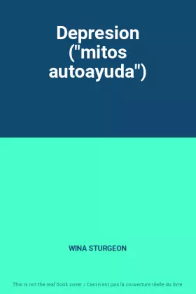 Couverture du produit · Depresion ("mitos autoayuda")