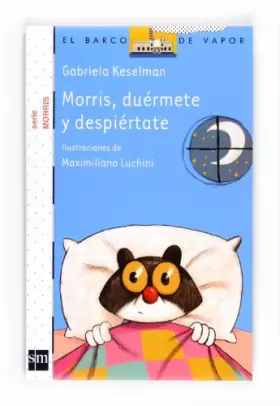 Couverture du produit · Morris, duérmete y despiértate