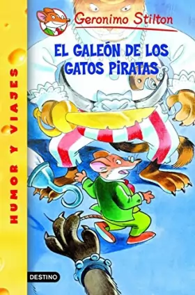 Couverture du produit · El Galeon De Los Gatos Piratas / Attack of the Bandit Cats (Geronimo Stilton)