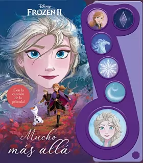 Couverture du produit · LA NOTA MUSICAL FROZEN 2 LMN6B: MUCHO MAS ALLA
