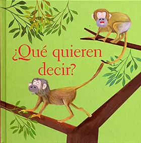 Couverture du produit · ¿Qué quieren decir? / What Do You Mean?