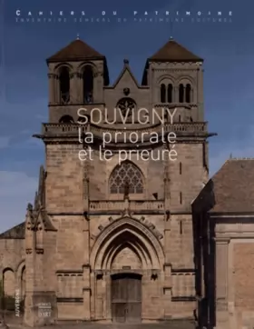 Couverture du produit · Souvigny: La priorale et le prieuré