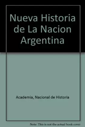 Couverture du produit · Nueva Historia de La Nacion Argentina