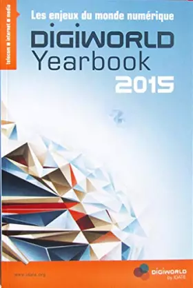 Couverture du produit · DigiWorld Yearbook : Les enjeux du monde numérique