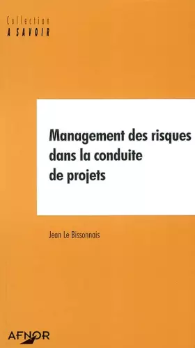Couverture du produit · Management des risques dans la conduite de projets
