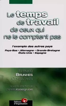 Couverture du produit · Le temps de travail de ceux qui ne le comptent pas