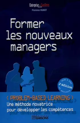 Couverture du produit · Former les nouveaux managers. 2ème édition