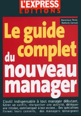 Couverture du produit · Le guide complet du nouveau manager