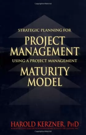Couverture du produit · Strategic Planning for Project Management Using a Project Management Maturity Model