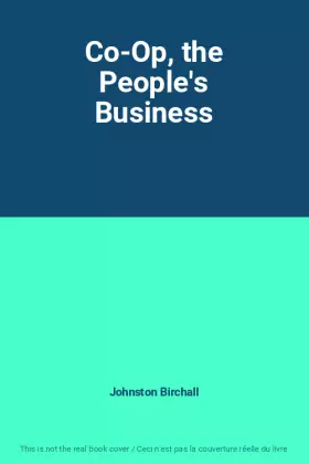 Couverture du produit · Co-Op, the People's Business