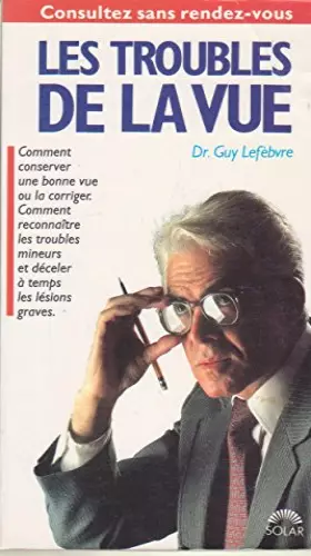 Couverture du produit · Les troubles de la vue