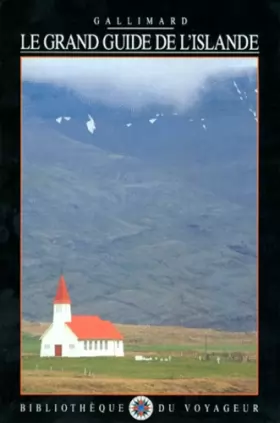 Couverture du produit · Le Grand Guide de l'Islande 1993