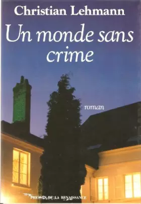 Couverture du produit · Un monde sans crime