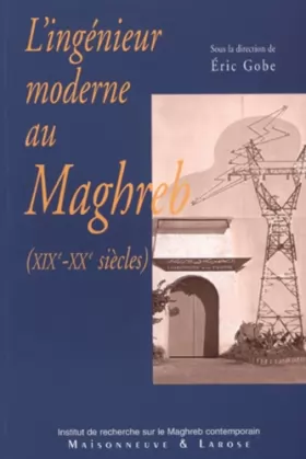 Couverture du produit · L'ingénieur moderne au maghreb