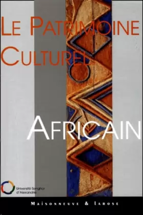 Couverture du produit · Le patrimoine culturel africain