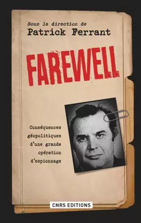 Couverture du produit · Farewell. Conséquences géopolitiques d'une grande