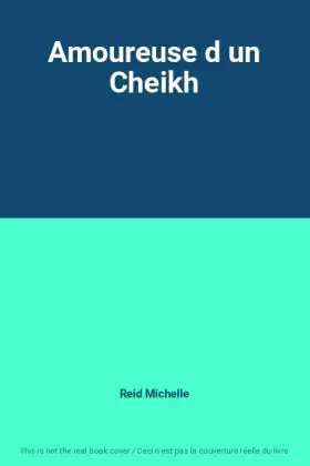 Couverture du produit · Amoureuse d un Cheikh