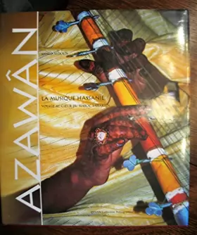 Couverture du produit · Azawan - La Musique Hassanie, voyage au coeur du Maroc Saharien