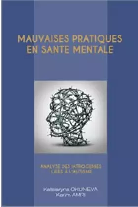 Couverture du produit · MAUVAISES PRATIQUES EN SANTE MENTALE