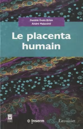 Couverture du produit · Le placenta humain