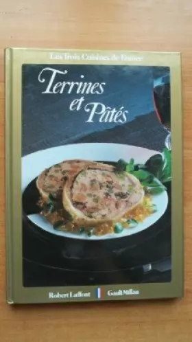 Couverture du produit · Terrines et pâtés - Les trois cuisines de France