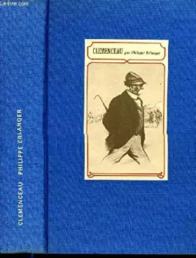 Couverture du produit · Philippe Erlanger. Clemenceau