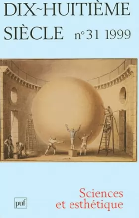 Couverture du produit · Revue XVIIIe siècle, numéro 31: sciences esthétiques