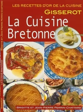 Couverture du produit · Cuisine Bretonne - RECETTES D'OR