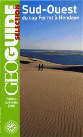 Couverture du produit · Sud-Ouest: Du cap Ferret à Hendaye