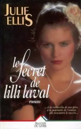Couverture du produit · Le secret de lilli laval