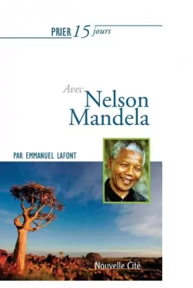 Couverture du produit · Prier 15 jours avec Nelson Mandela