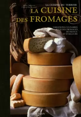 Couverture du produit · La cuisine des fromages