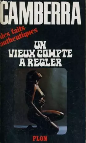 Couverture du produit · Un vieux compte a regler