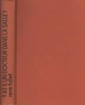Couverture du produit · Y a-t-il un docteur dans la salle?