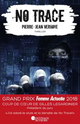 Couverture du produit · No Trace - Coup de coeur Gilles Legardinier - Prix Femme Actuelle 2018