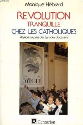 Couverture du produit · Revolution tranquille chez les catholiques