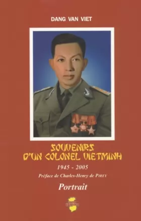 Couverture du produit · Souvenirs d'un colonel vietminh: Portrait