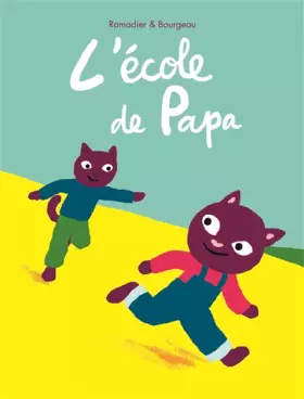 Couverture du produit · L Ecole de Papa
