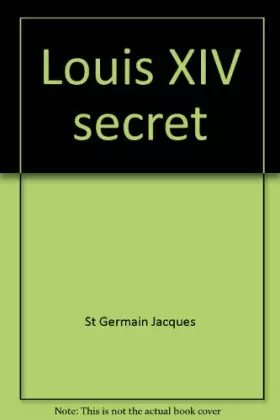 Couverture du produit · louis XIV secret